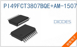 PI49FCT3807BQE+AM-15